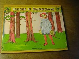 Seller image for Hnschen im Blaubeerenwald. Aus dem Schwedischen bertragen von Walter Scherf for sale by Antiquariat Fuchseck