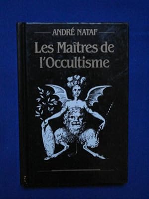 Les Maitres de l'Occultisme