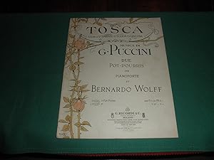 Tosca. Libretto di V. Sardou; L. Islica; G. Giacosa. Musica di G. Puccini. Due Pot Pourris per pi...