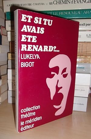 Seller image for ET SI TU AVAIS ETE RENARD ? for sale by Planet's books