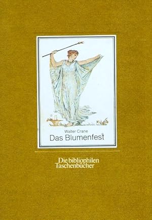 Das Blumenfest., Nachw. von Suzanne Koranyi-Esser, Die bibliophilen Taschenbücher ; Nr. 321