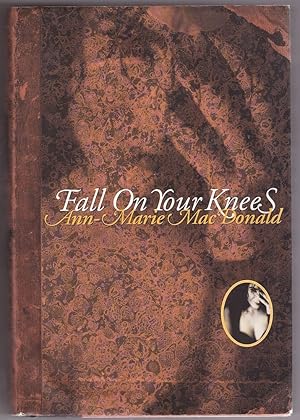 Seller image for Fall on Your Knees A Novel for sale by Ainsworth Books ( IOBA)