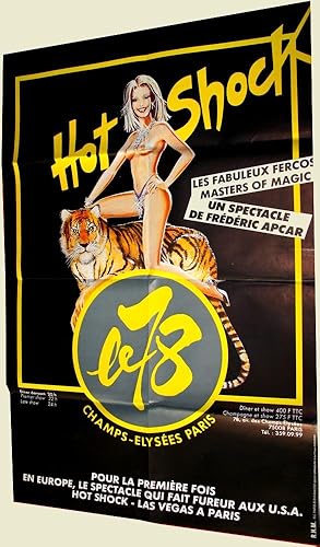 Affiche HOT SHOCK - Le 78 - Champs Elysées Paris.