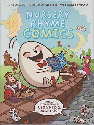 Image du vendeur pour Nursery Rhyme Comics : 50 Timeless Rhymes from 50 Celebrated Cartoonists mis en vente par Mojo Press Books