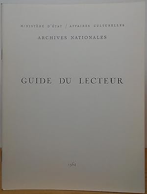 Imagen del vendedor de Guide du Lecteur: Archives Nationales a la venta por Stephen Peterson, Bookseller