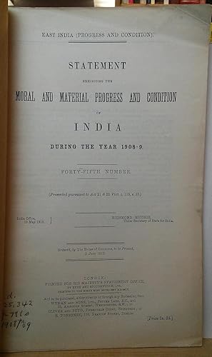 Statement Exhibiting the Moral and Material Progress and Condition of India During the Year 1908-...