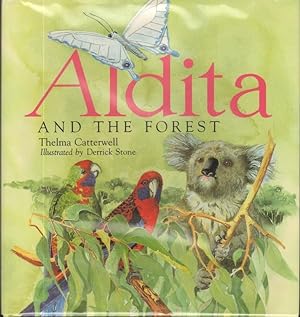 Seller image for ALDITA AND THE FOREST for sale by Windy Hill Books