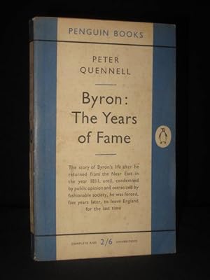 Byron: The Years of Fame (Penguin Book No. 982)