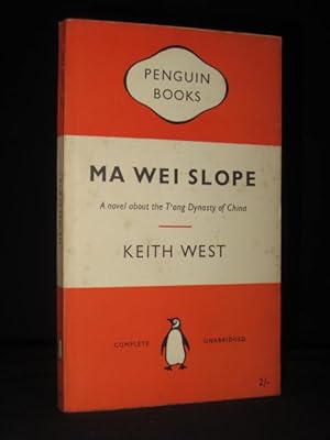 Ma Wei Slope (Penguin Book No. 1019)