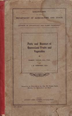 Imagen del vendedor de Pests and Diseases of Queensland Fruits and Vegetables. a la venta por Berkelouw Rare Books