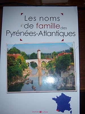 Image du vendeur pour Les noms de famille des Pyrnes-Atlantiques mis en vente par Gallois Books