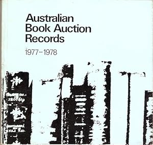 Bild des Verkufers fr Australian Book Auctions Records 1977-1978. A two-yearly record of books sold at auction in Australia. Vol 5 1977-1978. zum Verkauf von City Basement Books