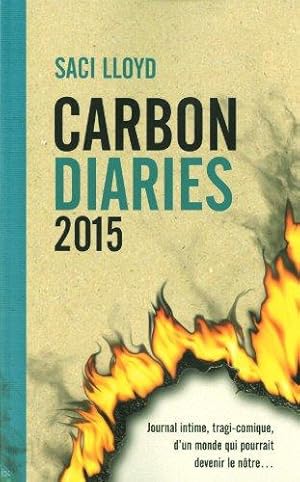 Imagen del vendedor de Carbon Diaries 2015 - Le Journal De Laura Brown a la venta por JOIE DE LIRE