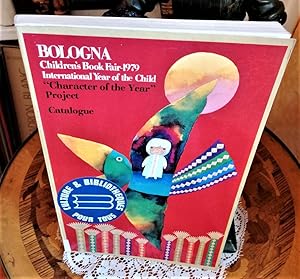 Bologna Childrens Book Fair 1979 International Year of the Child Character of the Year Project Ca...