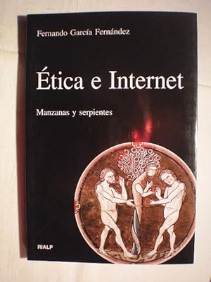 Etica e internet. Manzanas y serpientes