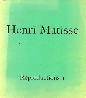 Image du vendeur pour HENRI MATISSE, REPRODUCTIONS I mis en vente par Le-Livre