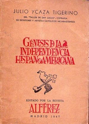 Immagine del venditore per GENESIS DE LA INDEPENDENCIA HISPANOAMERICANA venduto da Buenos Aires Libros