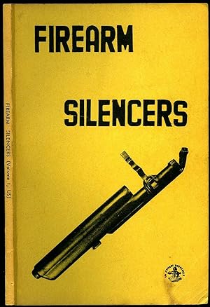 Seller image for Firearm Silencers Volume I, US for sale by Little Stour Books PBFA Member