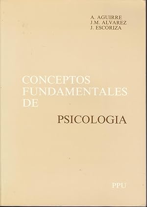 CONCEPTOS FUNDAMENTALES DE PSICOLOGIA