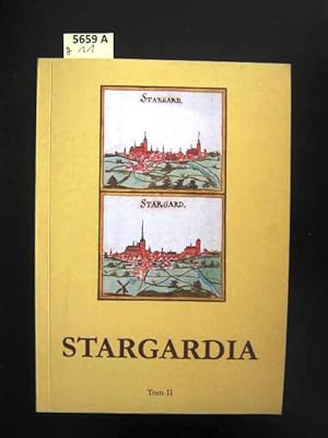 Immagine del venditore per Stargardia. Rocznik Muzeum w Stargardzie poswiecony przeszlosci i kulturze Pmorza. venduto da Augusta-Antiquariat GbR