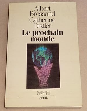 Imagen del vendedor de LE PROCHAIN MONDE - Rseaupolis a la venta por LE BOUQUINISTE