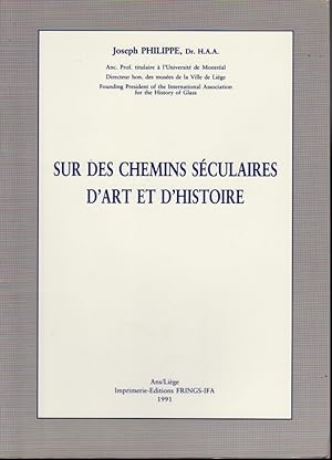 Seller image for Sur des chemins sculaires d'art et d'histoire for sale by L'ivre d'Histoires