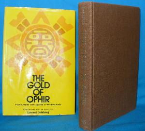 Immagine del venditore per The Gold of Ophir: Travels, Myths and Legends of the New World venduto da Alhambra Books