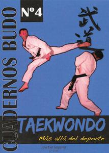 Image du vendeur pour TAEKWONDO: Ms all del deporte (n 4) mis en vente par KALAMO LIBROS, S.L.