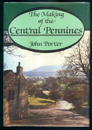 The Making of the Central Pennines