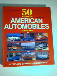 Seller image for 50 Years of American Automobiles from 1939 for sale by best books