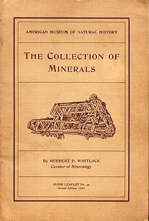 Seller image for The Collection of Minerals in the American Museum of Natural History. (Guide Leaflet No,. 49) for sale by Dorley House Books, Inc.