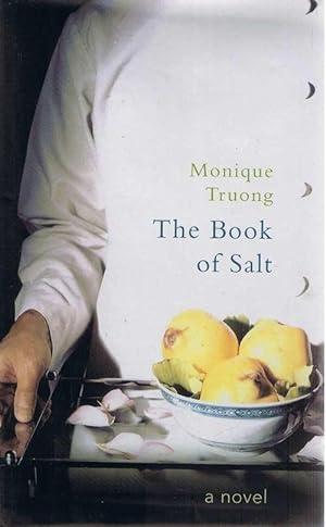 Bild des Verkufers fr The Book of Salt zum Verkauf von Sad Paradise Books