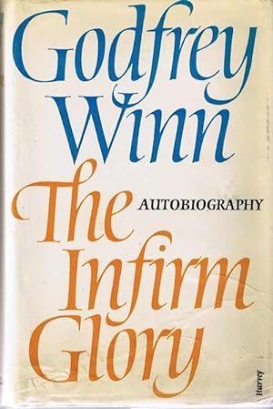 The Infirm Glory (SIGNED)