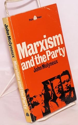 Seller image for Marxism and the party for sale by Bolerium Books Inc.