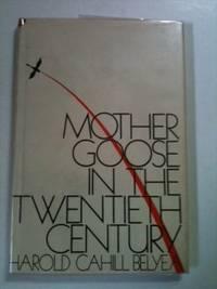 Mother Goose In The Twentieth Century