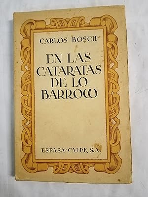 Imagen del vendedor de EN LAS CATARATAS DE LO BARROCO (Prologo de Eugenio D' Ors) a la venta por Gibbon Libreria