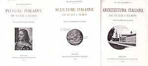 Pitture italiane di tutti i tempi - Sculture italiane di tutti i tempi - Architettura italiana di...