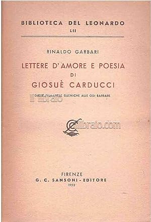 Lettere d'amore e poesia di Giosuè Carducci