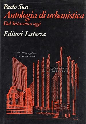 Antologia di urbanistica. Dal Settecento a oggi