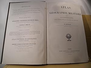 Atlas de géographie militaire adopté par M. Le Ministre de la Guerre pour l'Ecole Spéciale Milita...