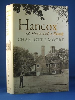 Seller image for Hancox; A House And A Family for sale by James Hulme Books