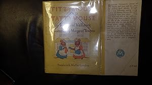 Seller image for TITTYMOUSE AND TATTYMOUSE. TITTY AND TATTY MOUSE. CHILDREN Original Yellow Dustjacket accompanies this rare children's book with 2 Mice in RED & BLUE Dresses WEARING WHITE APRONS on Front DJ & 2 Story White House Behind That.,. first collaboration between for sale by Bluff Park Rare Books
