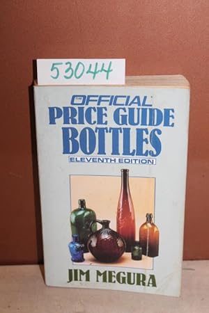 Seller image for Official Price Guide: Bottles for sale by Princeton Antiques Bookshop