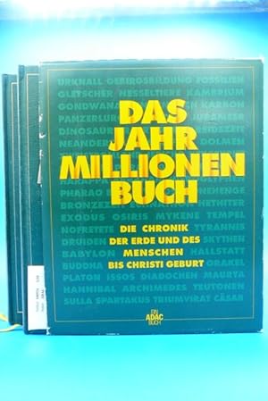 Das Jahr Millionen Buch Die Chronik der Erde und des Menschen bis Christi Geburt