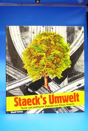 Staeck's Umwelt: Texte und politische Plakate (German Edition)