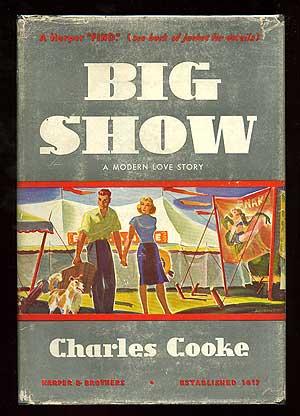 Bild des Verkufers fr Big Show zum Verkauf von Between the Covers-Rare Books, Inc. ABAA