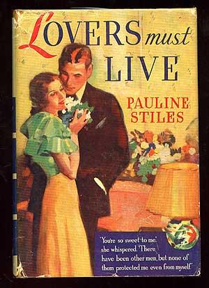 Seller image for Lovers Must Live for sale by Between the Covers-Rare Books, Inc. ABAA
