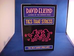 Seller image for Ties That Stress: The New Family Imblance for sale by Gene The Book Peddler