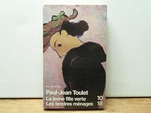 Seller image for La jeune fille verte, Les tendres menages for sale by Bidonlivre