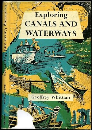 Image du vendeur pour Exploring Canals and Waterways mis en vente par Little Stour Books PBFA Member